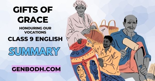Gifts of Grace Honouring Our Vocations Summary Class 9 Kaveri English