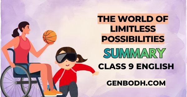 The World of Limitless Possibilities Summary
